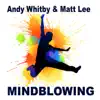 Mindblowing 2008 - Single album lyrics, reviews, download