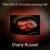 The Chill of an Early Morning Fall - Single album lyrics, reviews, download