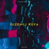 Gizemli Ruya - Single