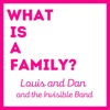What Is a Family? (feat. Helen Forsythe) - Single
