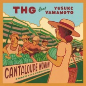 Cantaloupe Woman (feat. Yusuke Yamamoto) artwork