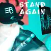 Stand Again - Single album lyrics, reviews, download
