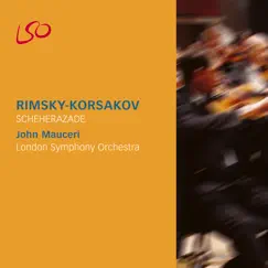 Rimsky-Korsakov: Scheherazade by London Symphony Orchestra & John Mauceri album reviews, ratings, credits