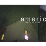 American Football - Never Meant