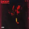 Deep Thoughts - Single album lyrics, reviews, download