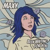 Been Waiting For You - Single