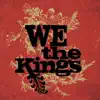 We the Kings album lyrics, reviews, download