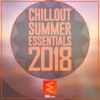 Chillout Summer Essentials 2018, 2018
