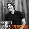 Overstand - Freddy Locks lyrics