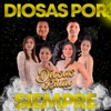 Diosas por Siempre - EP