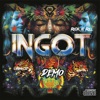 Ingot - EP