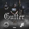 Gutter Funk album lyrics, reviews, download