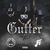 Stream & download Gutter Funk