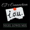 I.O.U (Nigel Lowis Mix) - Single