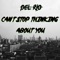 Can't Stop Thinking About You - Del Rio lyrics