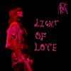 Stream & download Light Of Love - Single