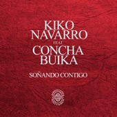 Soñando Contigo (feat. Buika) [Kiko's Rework Of Yotam Avni Remix Edit] artwork