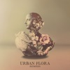 Urban Flora (Remixes), 2015
