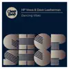 Dancing Vibez - Single album lyrics, reviews, download