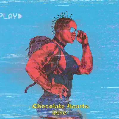 Chocolate Hearts - Single - Jere