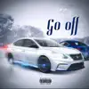 Stream & download Go Off - Single