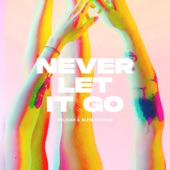 Never Let It Go artwork