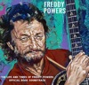 The Spree of '83: The Life and Times of Freddy Powers Official Book Soundtrack, 2021