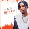 Link Up - Single album lyrics, reviews, download