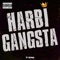 Harbi Gangsta - Yusi lyrics