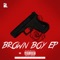 Dark Days (feat. Ethan Berman & XanManAnt) - BrownBoy lyrics