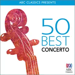 50 Best - Concerto by Various Artists album reviews, ratings, credits