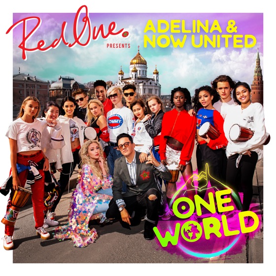 Cover artwork for One World (feat. Adelina & Now United)