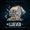 Stream & download Me Llueven 3.0 (feat. Kevin Roldan, Noriel, Bryant Myers & Almighty) - Single