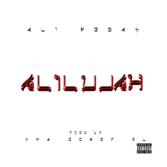 Alilujah by Ali Vegas album reviews, ratings, credits