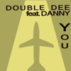 You (feat. Danny)
