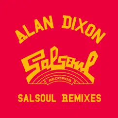 Alan Dixon x Salsoul Reworks by Candido, First Choice & Instant Funk album reviews, ratings, credits