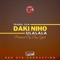 Daki Niho (Ulalala) - Trabol Sum lyrics