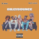 B'Nard - Billybounce (feat. Boss Luchie)