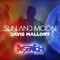 Sun and Moon - Davis Mallory lyrics