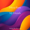 My Friends - Single