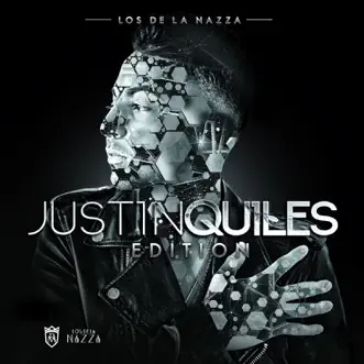 Imperio Nazza: Justin Quiles Edition by Justin Quiles & Los de la Nazza album reviews, ratings, credits