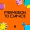 Permission to Dance artwork