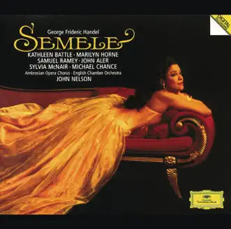 Semele HWV 58: Myself I Shall Adore by Kathleen Battle, John Nelson & English Chamber Orchestra song reviws