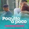 Poquito a Poco (Nueva Versión) artwork