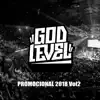 Godlevel Promocional 2018 Vol2 - Single album lyrics, reviews, download
