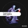Just Dance EP album lyrics, reviews, download