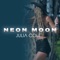 Neon Moon - Julia Cole lyrics