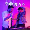 Falling 4 u (feat. Pepi) - Single album lyrics, reviews, download