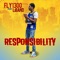 Responsibility (feat. LiBand) - Fly1300 lyrics