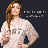 Ahla W Sahla Bel Ahbab - Nesreen Tafesh